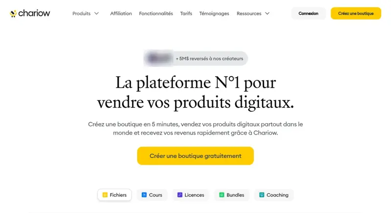Page d’accueil de Chariow avec le bouton Créer une boutique gratuitement et les types de produits : fichiers, cours, licences, bundles, coaching